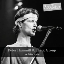 DVD HAMMILL, PETER & K GROUP - LIVE AT ROCKPALAST