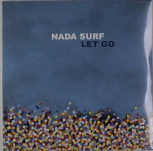 Nada Surf, Vinyl LET GO