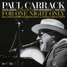 Paul Carrack, CD FOR ONE NIGHT ONLY - LIVE IN LONDON