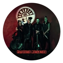 Demented Are Go, Vinyl PSYCHOTIC MUTILATION