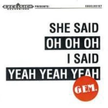 Vinyl SHE SAID OH OH OH, I SAID YEAH YEAH YEAH