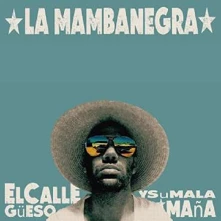 Vinyl EL CALLEGUEESO Y SU MALA MANA