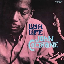 Vinyl Lush Life (Blue Vinyl)