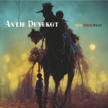 CD DUVEKOT, ANTJE - NEW WILD WEST