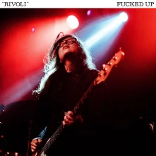 Fucked Up, Vinyl RIVOLI
