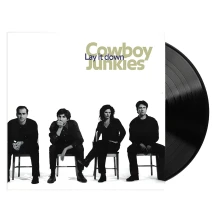 Cowboy Junkies, Vinyl LAY IT DOWN