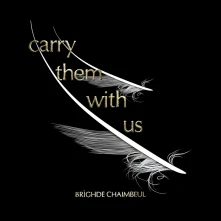 Brìghde Chaimbeul, Vinyl CHAIMBEUL, BRIGHDE - CARRY THEM WITH US