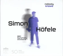 CD HOFELE, SIMON / BBC SYMPH - NOBODY KNOWS