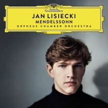 Jan Lisiecki, CD Orpheus Chamber Orchestra: Mendelssohn