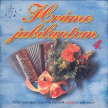 CD Hráme jubilantom 4