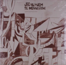 Vinyl JEG VIL HJEM TIL MENNE...