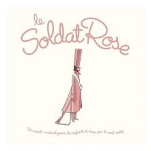 Le Soldat Rose, Vinyl LE SOLDAT ROSE