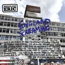 Wreckless Eric, CD ENGLAND SCREAMING