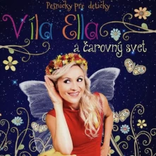 CD Víla Ella a čarovný svet