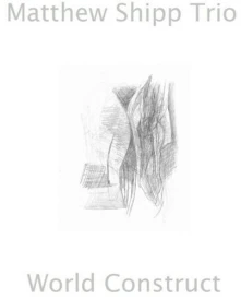 CD TRIO- - WORLD CONSTRUCT