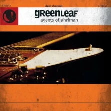 Greenleaf, CD AGENTS OF AHRIMAN