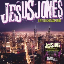 Jesus Jones, Vinyl LIVE IN CHICAGO 1990