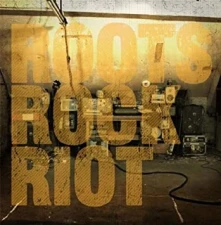 CD ROOTS ROCK RIOT