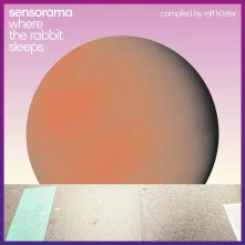 CD Sensorama - Where the Rabbit Sleeps