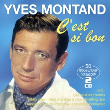 Yves Montand, CD CEST SI BON