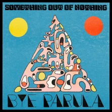 CD SOMETHING OUT OF NOTHING