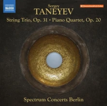 Spectrum Concerts Berlin, CD SERGEI TANEYEV: STRING TRIO OP.31/PIANO QUARTET OP.20