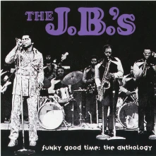 CD The J.B.'s - Funky Good Time: The Anthology