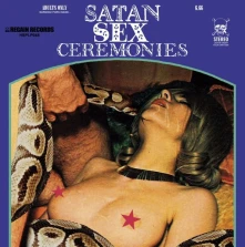 Mephistofeles, Vinyl SATAN SEX CEREMONIES