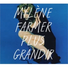 Mylène Farmer, CD FARMER, MYLENE - PLUS GRANDIR - BEST OF 1986 / 1996