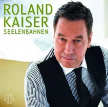 Roland Kaiser, CD Seelenbahnen