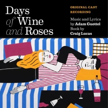 Adam Guettel, CD DAYS OF WINE AND ROSES (ORIGINAL CAST RECORDING