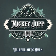 Vinyl JUPP, MICKEY - HALLELUJAH TO AMEN