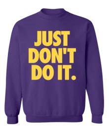 Just Don't do it thumbnail