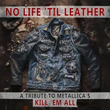 Vinyl NO LIFE 'TIL LEATHER - A TRIBUTE TO METALLICA'S KILL 'EM ALL