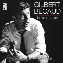 Gilbert Bécaud, CD ET MAINTENANT- 50 GROS...