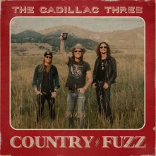 The Cadillac Three, CD COUNTRY FUZZ