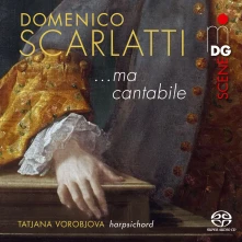 CD VOROBJOVA, TATJANA - DOMENICO SCARLATTI: MA CANTABILE: SELECTED SONATAS