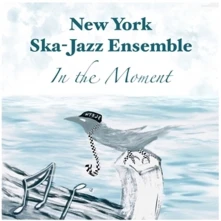 Vinyl NEW YORK SKA JAZZ ENSEMBL - IN THE MOMENT