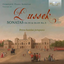 CD SOMLAI, PETRA - DUSSEK: SONATAS OP. 35 & OP.69 NO. 3, VOL. 10
