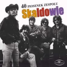 Skaldowie, CD 40 PIOSENEK ZESPOLU SKALDOWIE