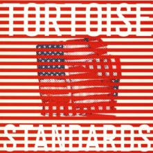 Vinyl TORTOISE - STANDARDS