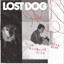 Olive Klug, CD LOST DOG