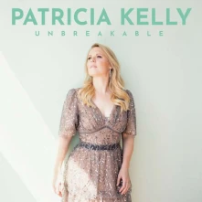 Patricia Kelly, CD Unbreakable
