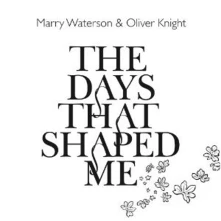 CD DAYS THAT SHAPED ME