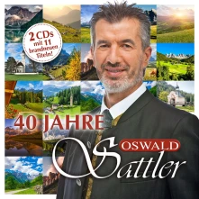 CD SATTLER, OSWALD - 40 JAHRE