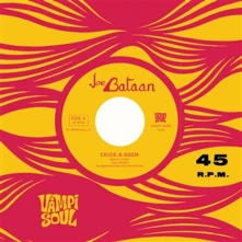 Vinyl Joe Bataan - 7-Chick a Boom/Cycles of You