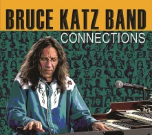 CD KATZ, BRUCE -BAND- - CONNECTIONS