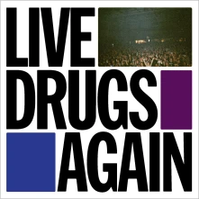 Vinyl LIVE DRUGS AGAIN