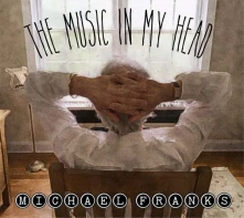 CD FRANKS, MICHAEL - MUSIC IN MY HEAD