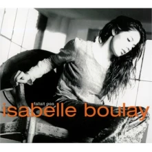 Isabelle Boulay, CD Fallait Pas